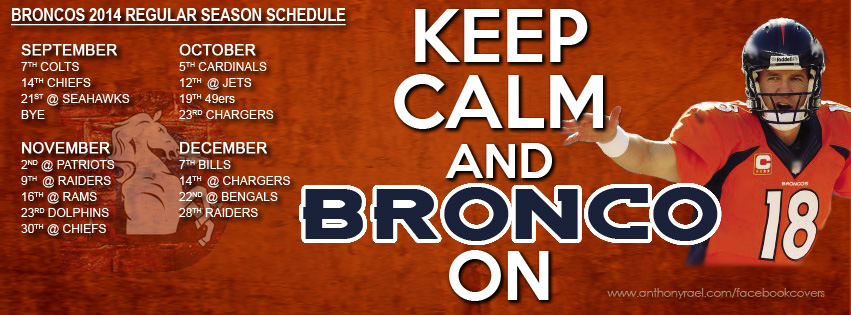 Anthony Rael's Facebook Cover - 2014 Bronco Season Schedule - Keep Calm - Sept 2014