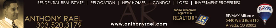Honest & Trustworthy Real Estate Services in Denver Colorado - Anthony Rael - REMAX Alliance Denver - Relocation | New Homes | Single Family Homes | Houses | Condos | Investment Properties