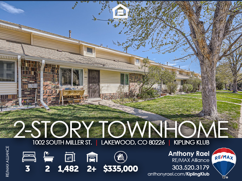 Lakewood Townhome for Sale with Attached 2-Car Garage! - 1002 South Miller St in Lakewood CO 80226 - Listed by Anthony Rael, Lakewood CO REMAX Agent